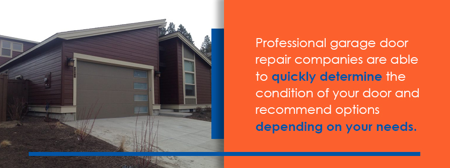Professionals Can Quickly Determine The Condition Of Your GarageDoor