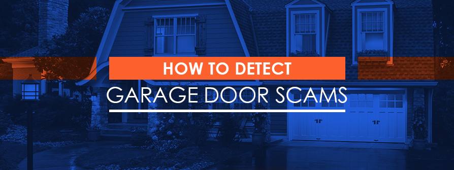 Detect Garage Door Scammers