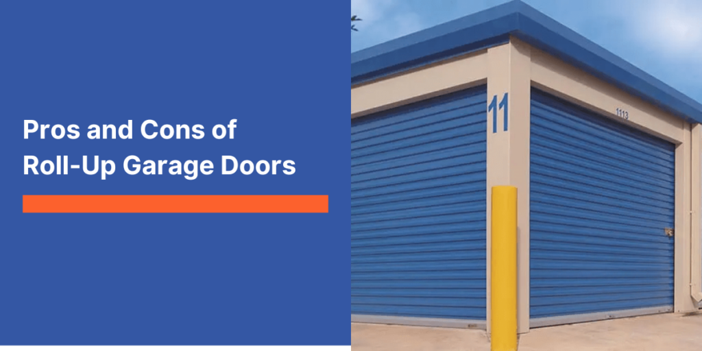 Pros and Cons of RollUp Garage Doors Blankenship